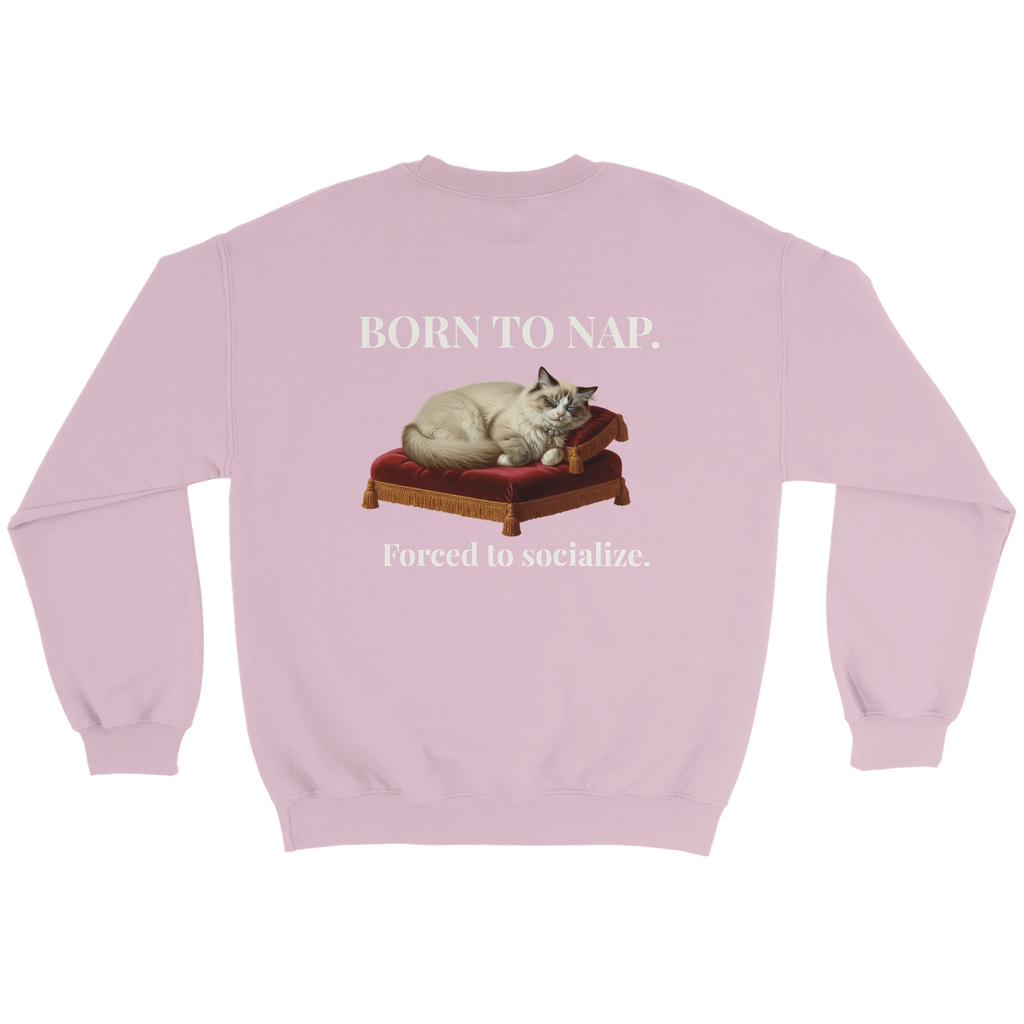 born to nap forced to socialize cat sweatshirt – funny unisex crewneck for introverts and cat lovers pink shirt
