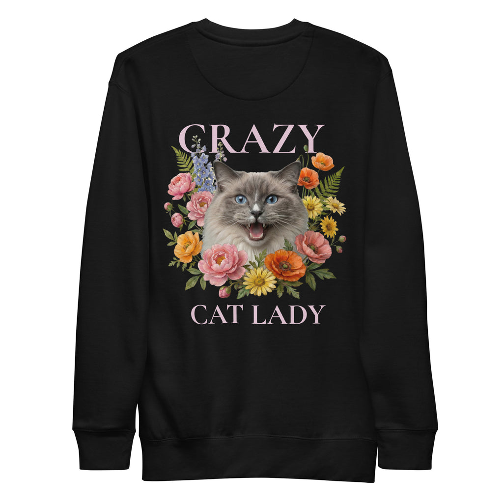 Crazy cat lady  sweatshirt - ragdoll cat shirt